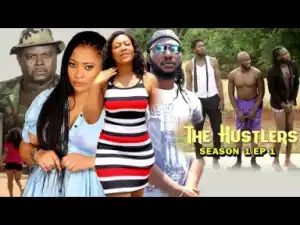 The Hustlers Season 1 (Episode 1) - 2019